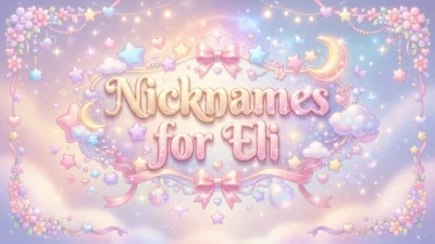 Nicknames for Eli: